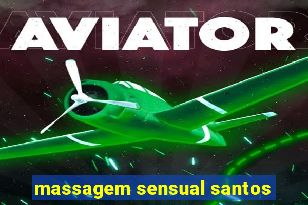 massagem sensual santos